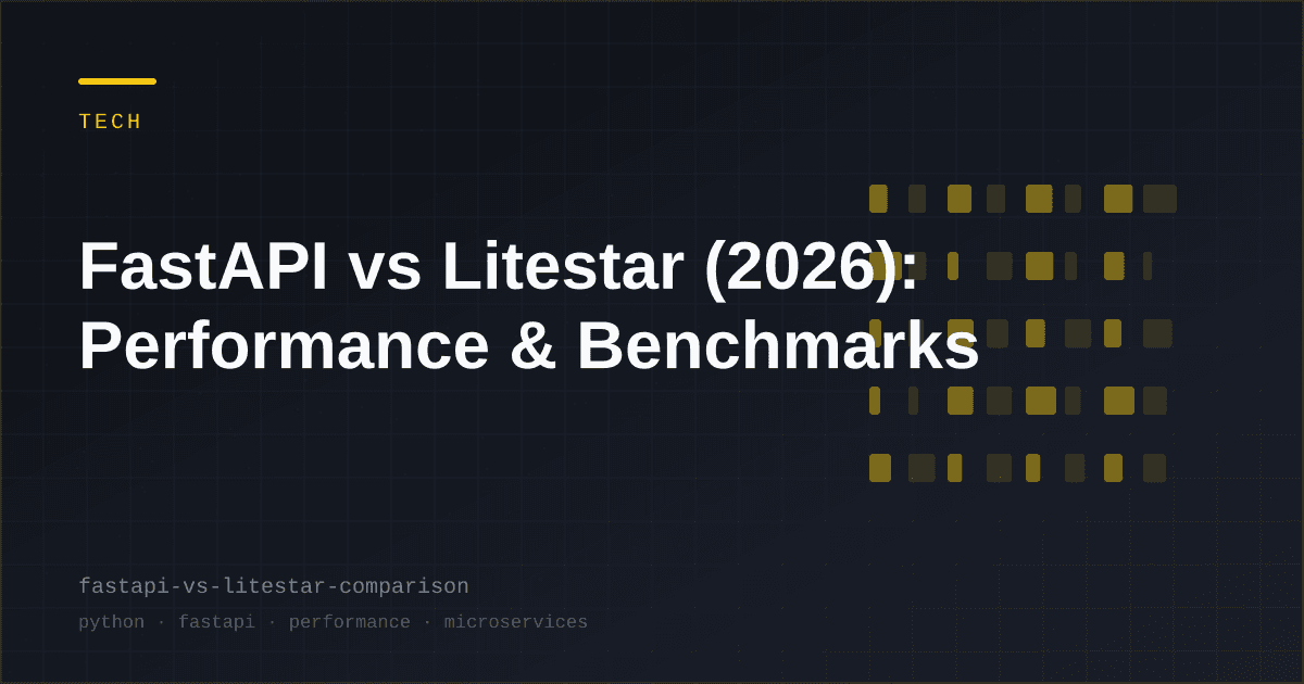 FastAPI vs Litestar (2026): Hiệu suất & Điểm chuẩn