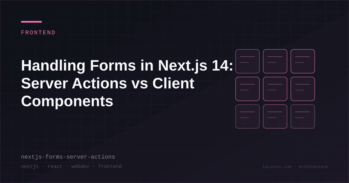 Next.js14でのフォーム処理：Server Actions vs Client Components