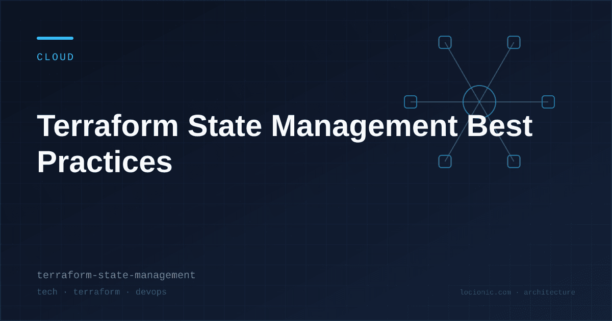 Terraform State Management Best Practices
