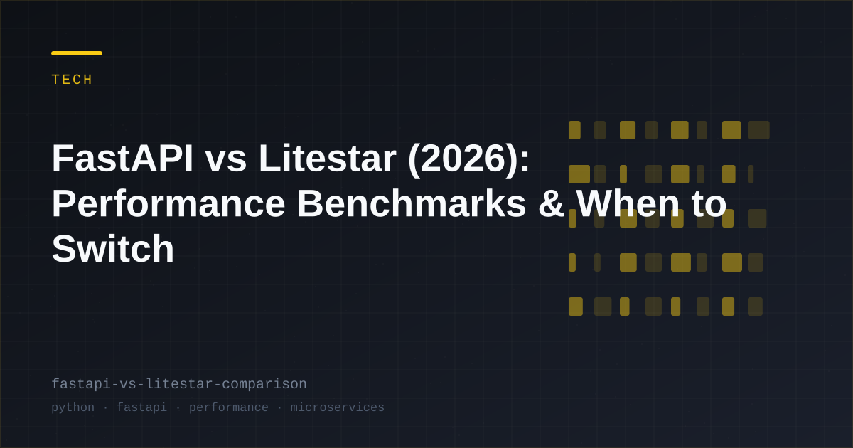 FastAPI vs Litestar (2026): Performance Benchmarks & When to Switch