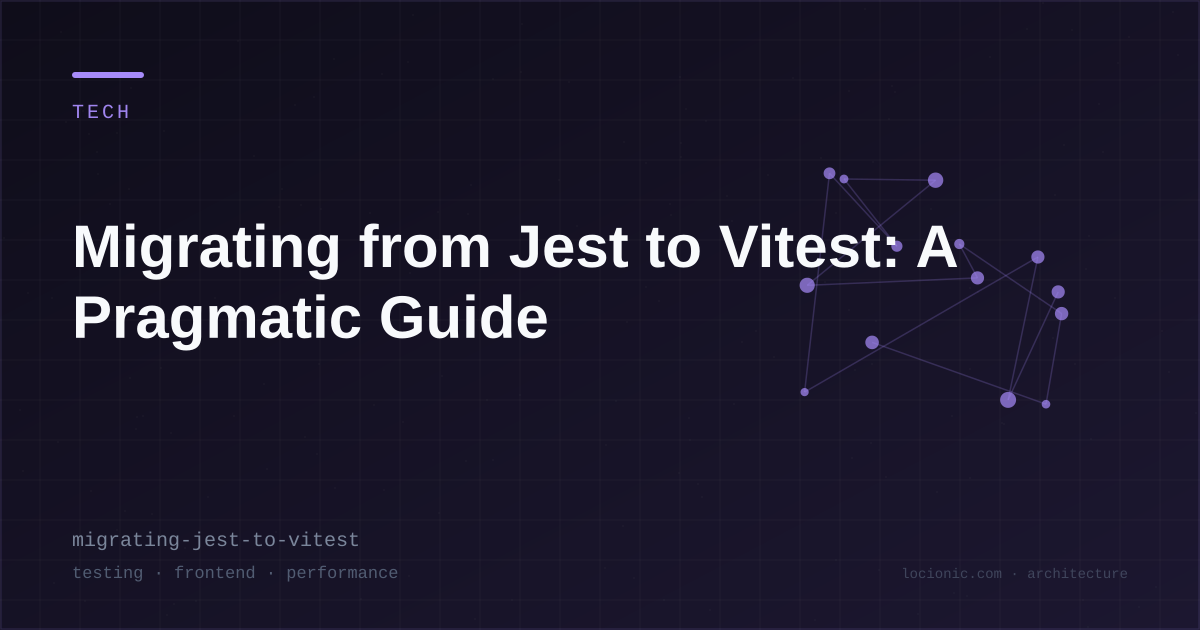 Migrating from Jest to Vitest: A Pragmatic Guide