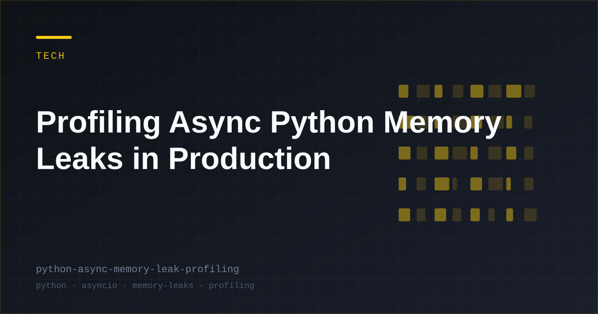 Profiling Async Python Memory Leaks in Production