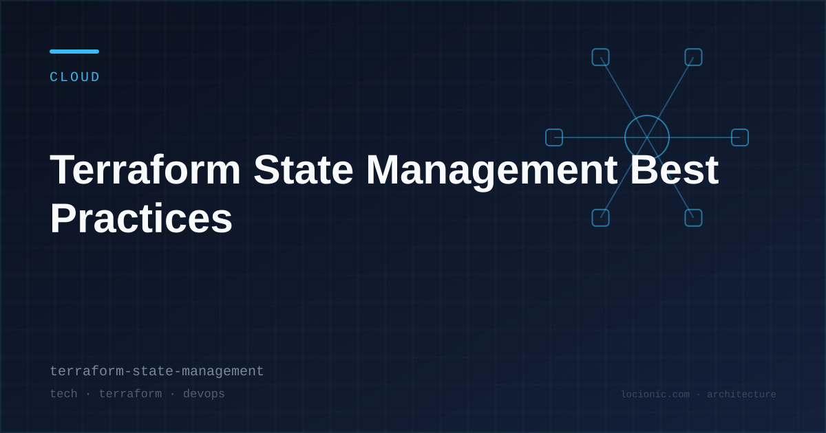 Terraform State Management Best Practices